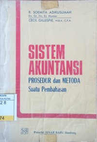 Sistem Akuntansi : Prosedur dan Metoda Suatu Pembahasan