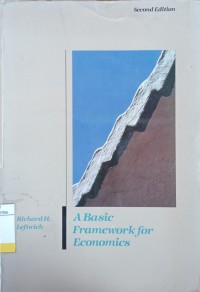 A Basic Framework For Economics