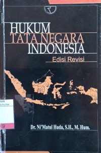 Hukum Tata Negara Indonesia Ed.Revisi