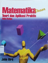 Matematika Dasar : Teori dan Aplikasi Praktis Ed.3