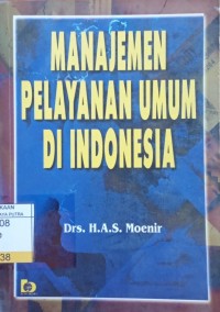 Manajemen Pelayanan Umum di Indonesia