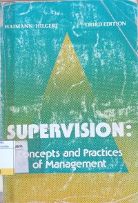 Supervision : Concepts and Practices of Management