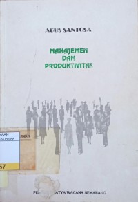 Manajemen dan Produktivitas