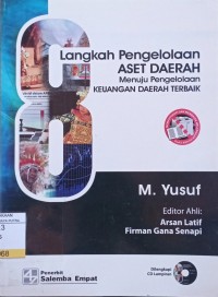 Delapan Langkah Pengelolaan Aset Daerah Menuju Pengelolaan Keuangan Daerah Terbaik