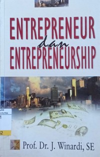 Entrepreneur dan Entrepreneurship