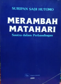 Merambah matahari: sastra dalam perbandingan