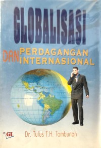 Globalisasi dan Perdagangan Internasional