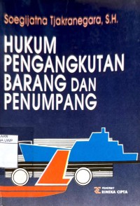 Hukum Pengangkutan Barang dan Penumpang