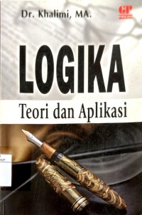 Logika : Teori dan Aplikasi