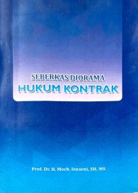 Seberkas Diorama Hukum Kontrak