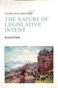 The Nature of Legislative Intent