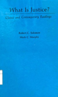 What Is Justice : Classic and Contemporary Readings